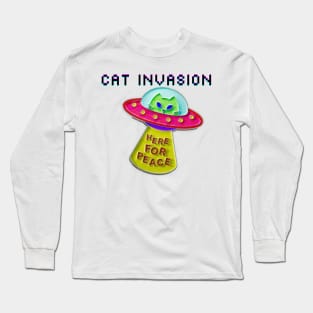 Cat Invasion: Here for Peace Long Sleeve T-Shirt